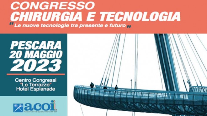 congresso chirurgia e tecnologia PESCARA