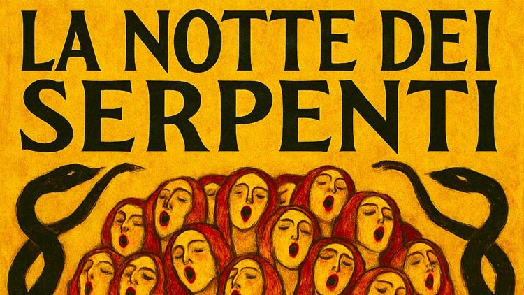 la notte dei serpenti