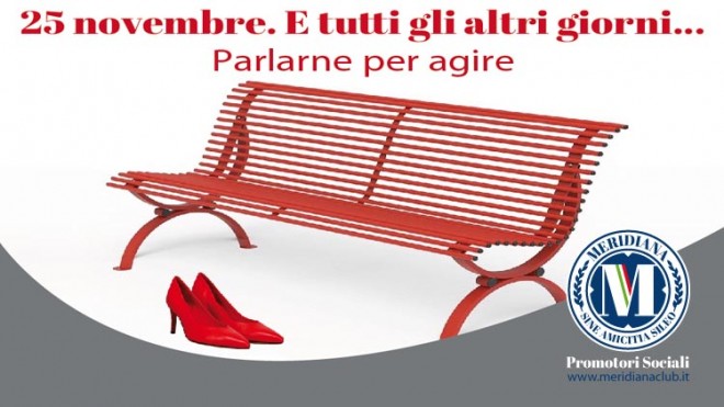 25 novembre. E tutti gli altri giorni... Parlarne per agire - Meridiana Club